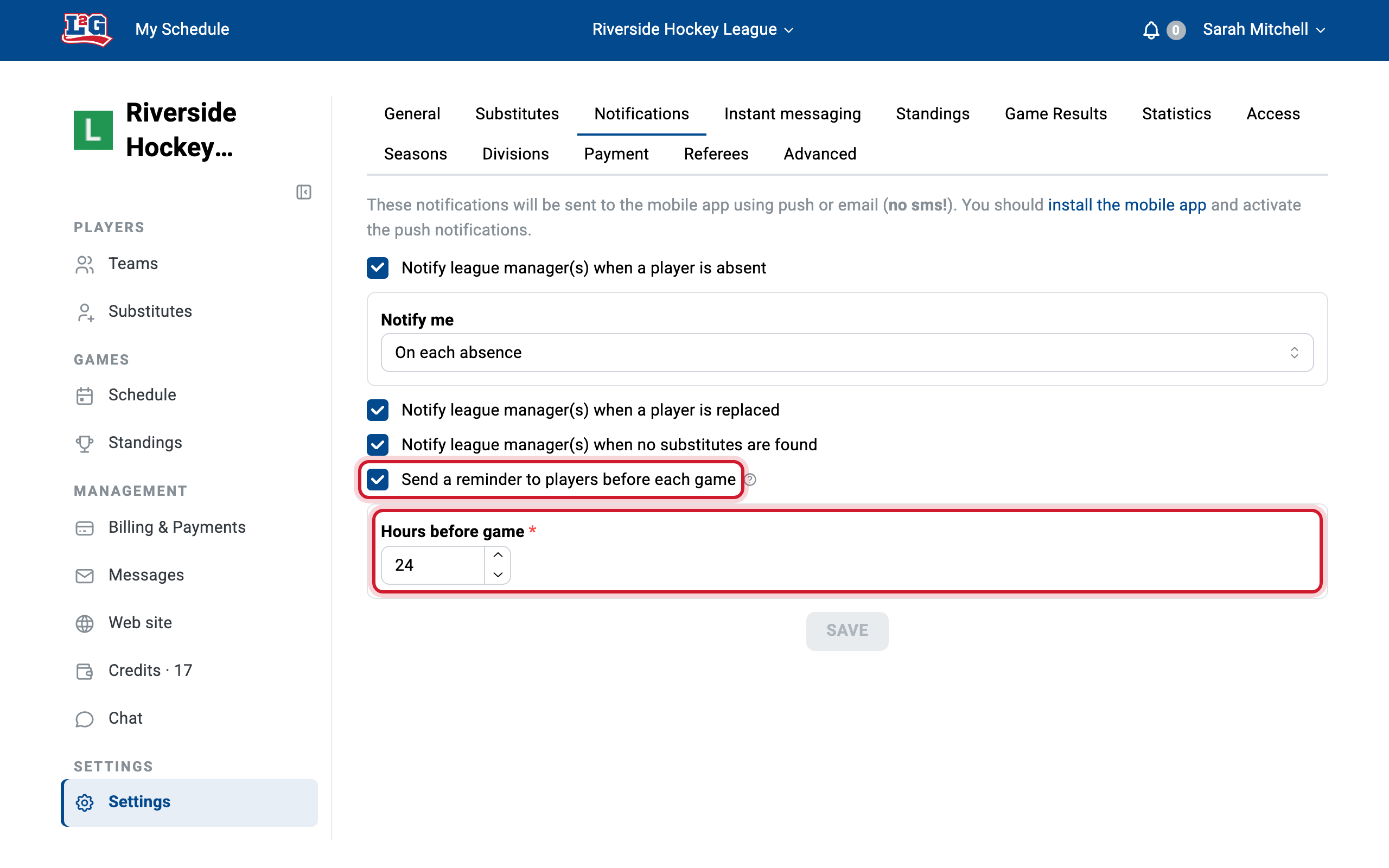 League settings > Notifications: enable game reminders and choose how many hours before each game players are notified.