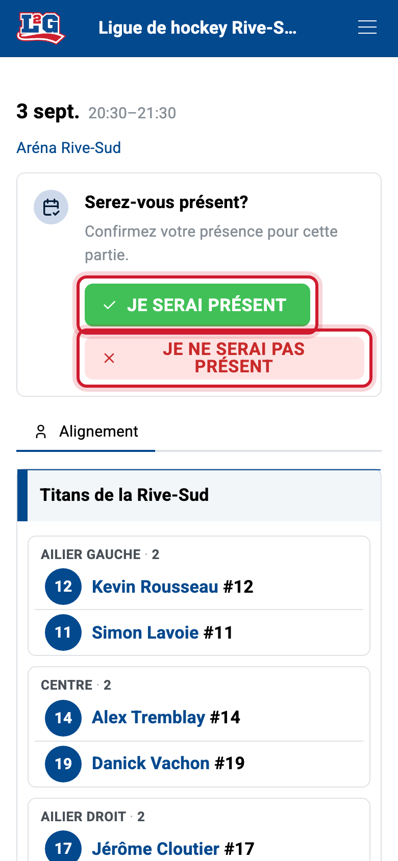 Avec la confirmation de présence activée, la page de la partie demande au joueur de confirmer à l'approche de la partie : « Je serai présent » en vert ou « Je ne serai pas présent » en rouge.
